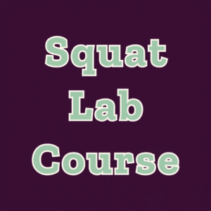 Squat Lab Course